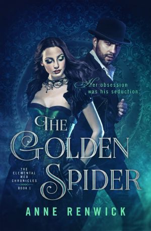 [Elemental Steampunk Chronicles 01] • The Golden Spider